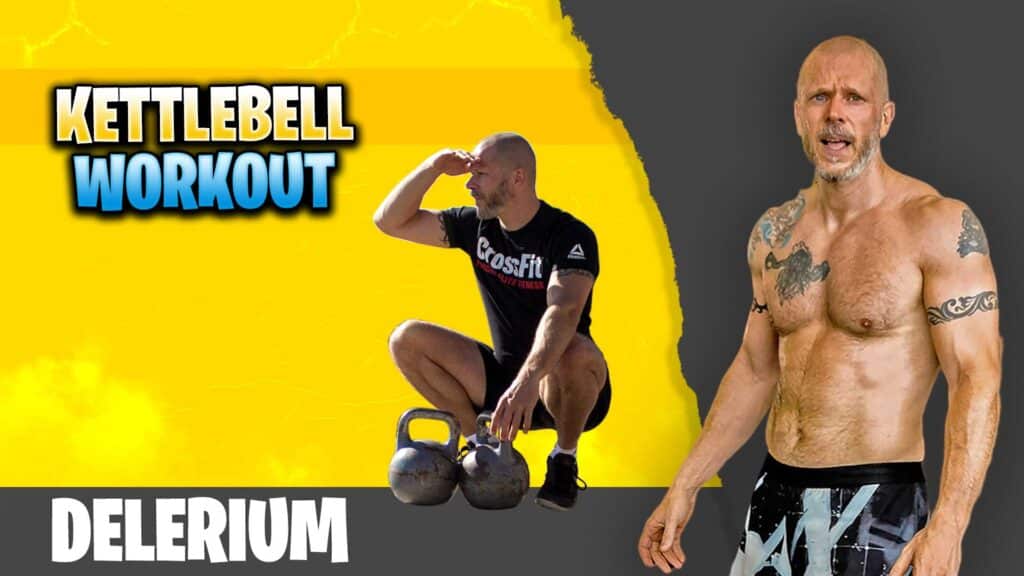 Kettlebell Workout Delerium